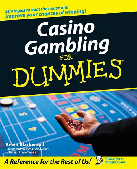 [PDF] Casino Gambling For Dummies by Kevin Blackwood .